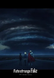 Fate/strange Fake 2nd Season