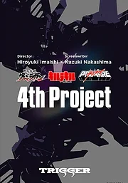 โปรเจกต์ที่ 4 ของ Hiroyuki Imaishi × Kazuki Nakashima x TRIGGER (ยังไม่มีชื่อ)