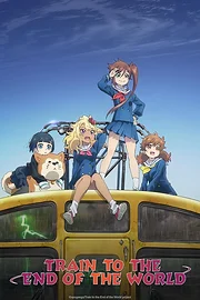 Shuumatsu Train Doko e Iku?